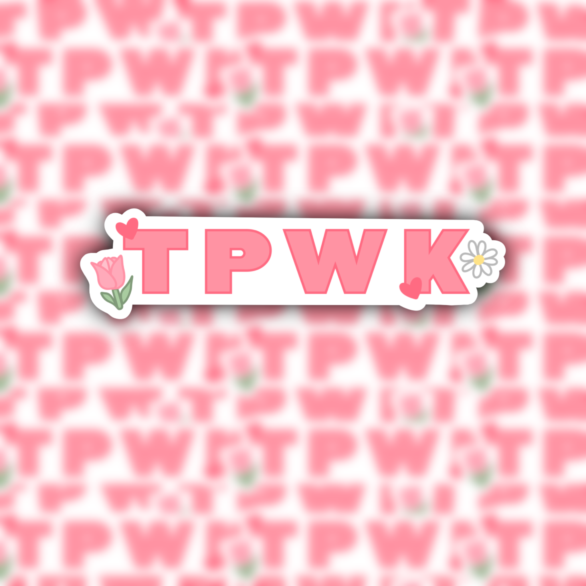 Tpwd Register Sticker the TPWK sticker – maddie marie designs
